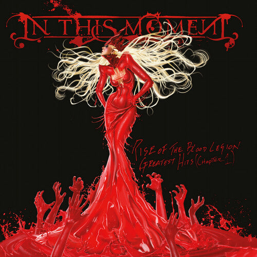 In This Moment - Rise Of The Blood Legion: Greatest Hits (Chapter 1) [2LP Red & White]
