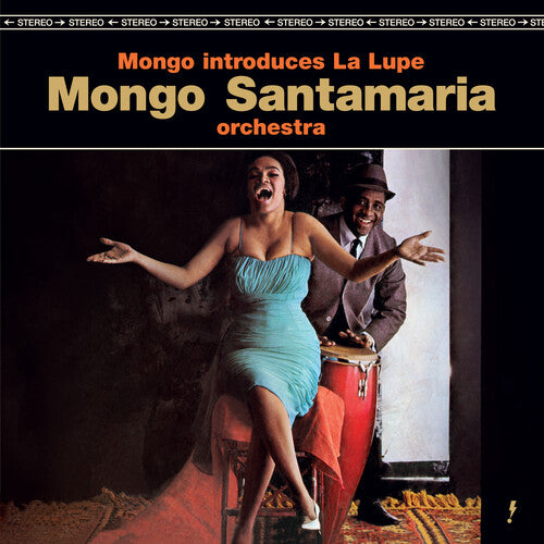 Ramon Mongo Santamaria - Mongo Introduces La Lupe with Bonus Tracks [Limited 180-Gram]