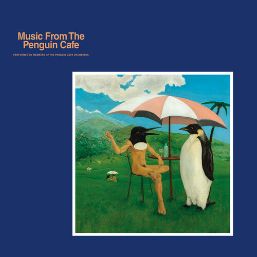 The Penguin Cafe Orchestra - Music From the Penguin Cafe [Blue]