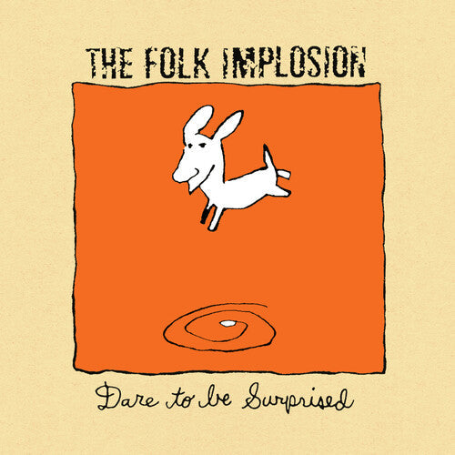 Folk Implosion - Dare to Be Surprised [White]