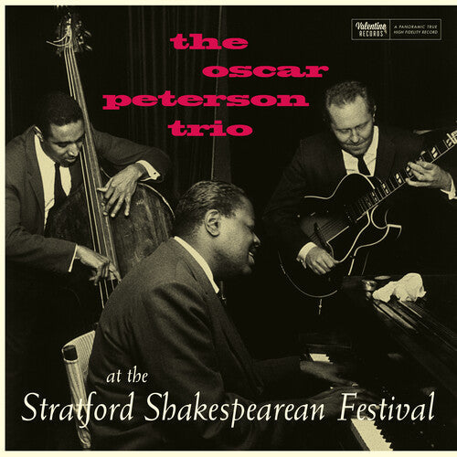 Oscar Peterson Trio - At The Stratford Shakespearean Festival (Centennial Edition) [180-Gram]