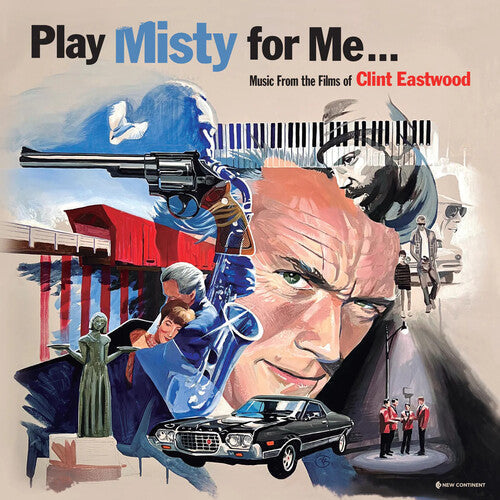 Play Misty For Me: Music From The Films Of Clint Eastwood [Blue]