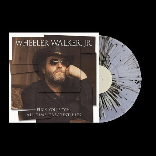 Wheeler Walker Jr. - Fuck You Bitch: All-Time Greatest Hits [Black & White Splatter]