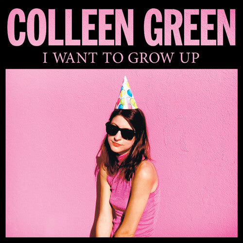 Colleen Green - I Want to Grow Up [Pink]
