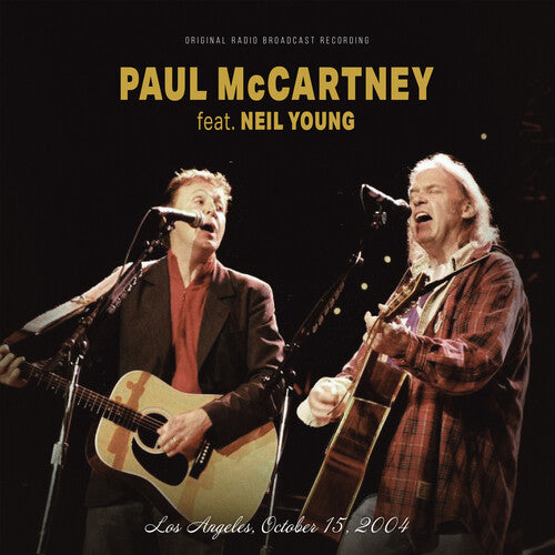 Paul McCartney ft. Neil Young - Los Angeles, October 15, 2004 / FM Broadcast [Clear]