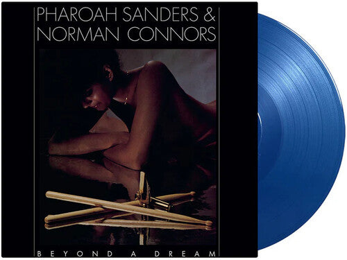 Pharoah Sanders & Norman Connors - Beyond A Dream (Live At Montreux Jazz Festival) [Blue]