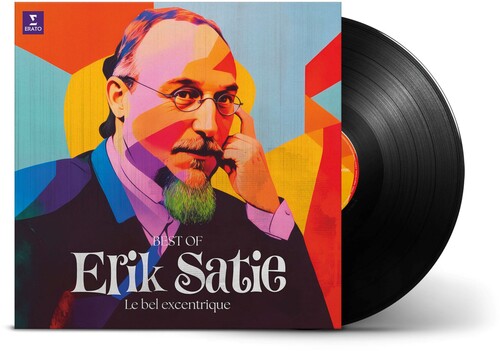 Erik Satie - The Best of Satie: Le Bel Excentrique