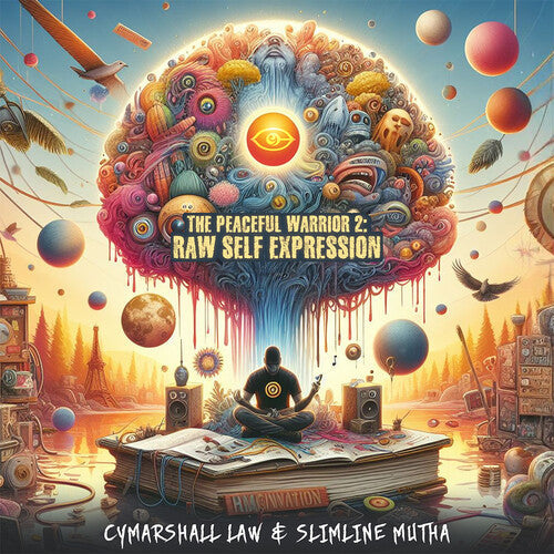 Cymarshall Law - The Peaceful Warrior 2: Raw Self Expression