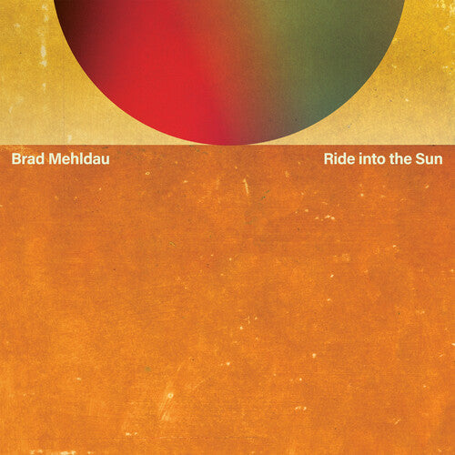 Brad Mehldau - Ride Into The Sun [2LP]