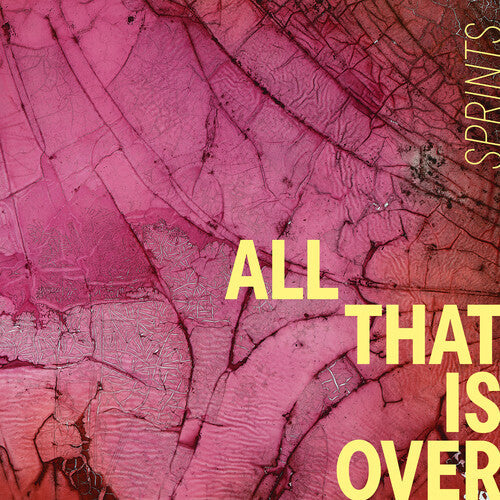 Sprints - All That Is Over [Pink Marble]