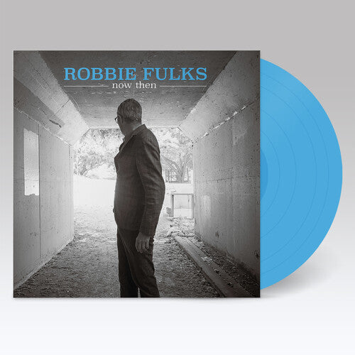 Robbie Fulks - Now Then [Turquoise]