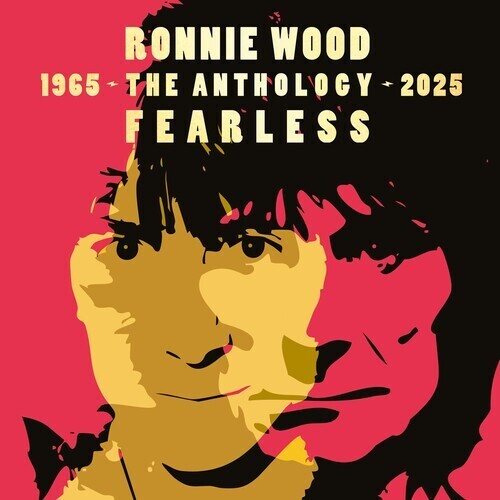 Ronnie Wood - Fearless: Anthology 1965-2025 [2LP]