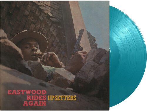 The Upsetters - Eastwood Rides Again [Turquoise]