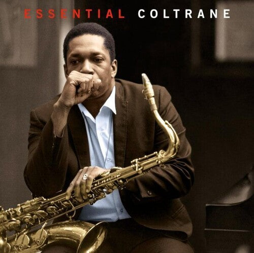 John Coltrane - Essential Coltrane (Special Edition) [Red]
