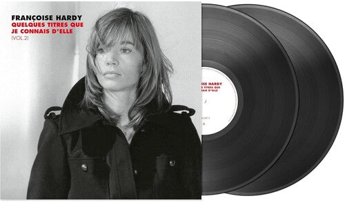 Francoise Hardy - Quelques Titres Que Je Connais D'elle (Vol. 2) [2LP]