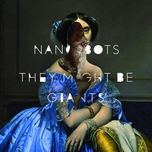 They Might Be Giants - Nanobots [Blue]