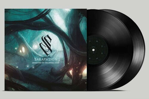 Sarayasign - Shadows Of The Dying Light [2LP]
