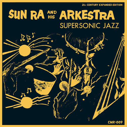Sun Ra and His Arkestra - Supersonic Jazz
