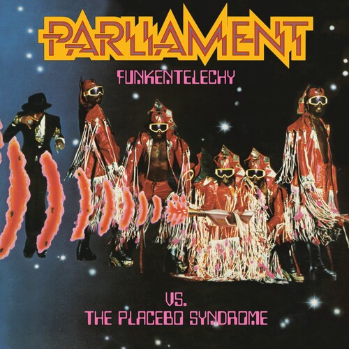 Parliament - Funkentelechy Vs. The Pacebo Syndrome