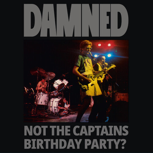 The Damned - Not The Captain's Birthday Party