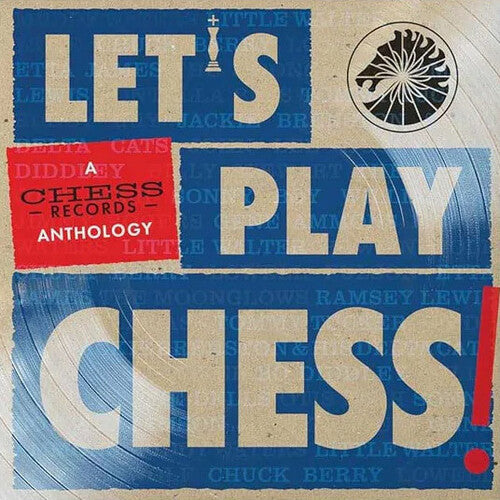 Various Artists - Let's Play Chess: A Chess Records Anthology [2LP]