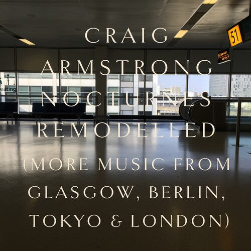 Craig Armstrong - Nocturnes Remodelled [2LP]