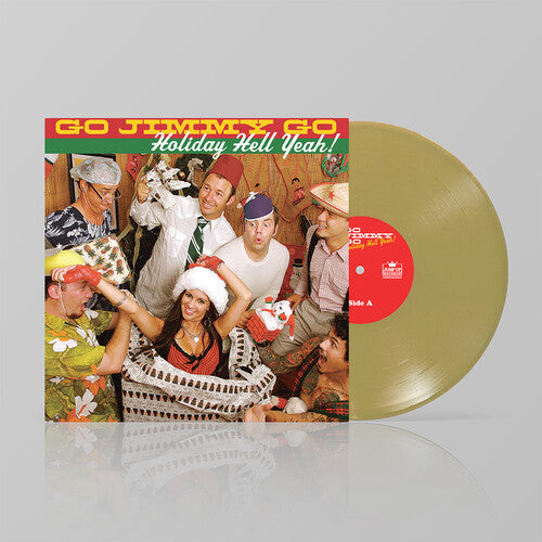 Go Jimmy Go - Holiday Hell Yeah! [Gold]