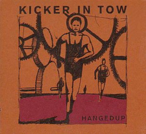 Hangedup - Kicker in Tow [ Vinyl ]