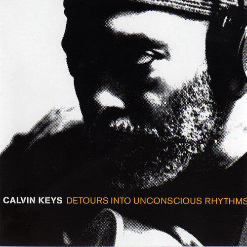 Calvin Keys - Detours Into Unconscious Rhyth [ Vinyl ]