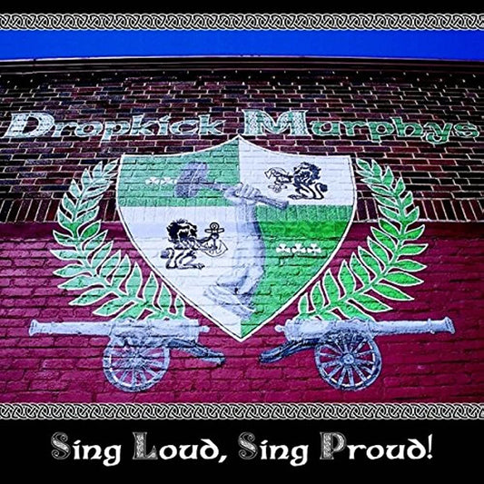 THE DROPKICK MURPHYS - Sing Loud, Sing Proud Vinyl { vinyl }