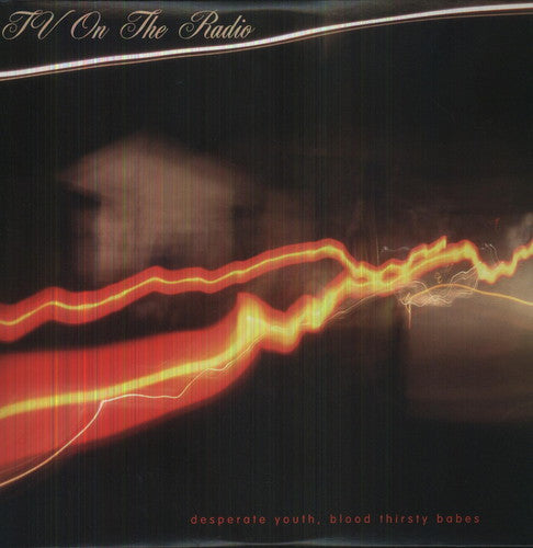 TV on the Radio - Desperate Youth Blood Thirsty Babes [2LP] [ Vinyl ]