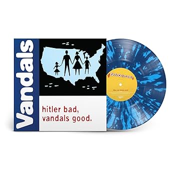 The Vandals - Hitler Bad, Vandals Good (25th Anniversary Edition) [White/Blue Splatter] [ Vinyl ]