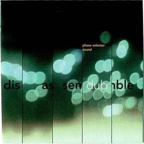 Phase Selector Sound - Disassemble Dub [ Vinyl ]
