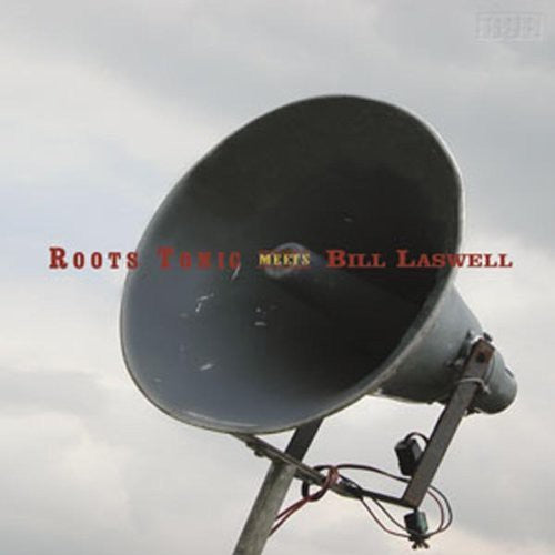 Roots Tonic - Roots Tonic Meets Bill Laswell [ Vinyl ]