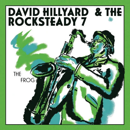 David Hillyard & the Rocksteady 7 - The FROG (7" single) [ Vinyl ]