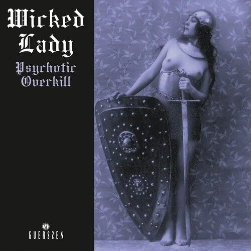 Wicked Lady - Psychotic Overkill (2022 Repress) [ Vinyl ]