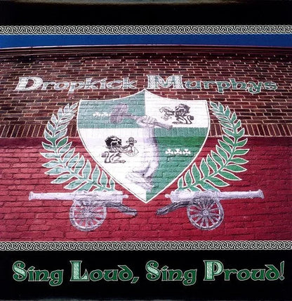 Dropkick Murphys - Sing Loud Sing Proud [ Vinyl ]