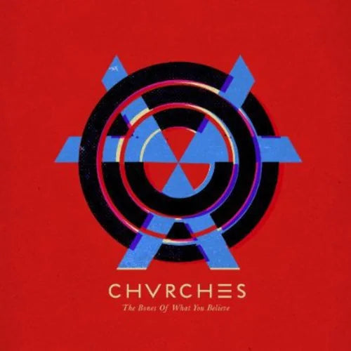CHVRCHES - The Bones of What You Believe [ Vinyl ]