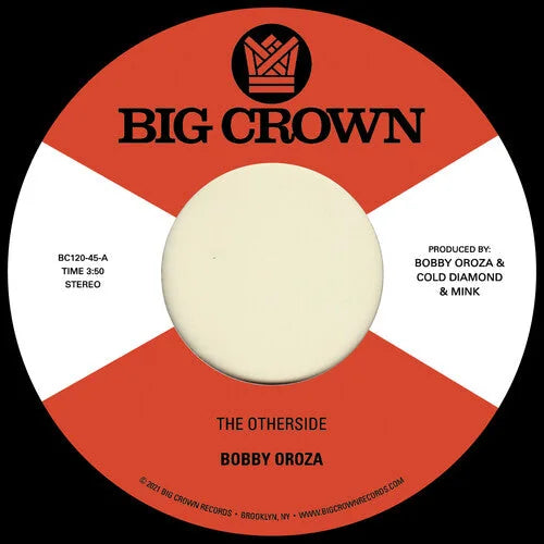 Bobby Oroza - The Otherside b/w Make Me Believe [ Vinyl ]