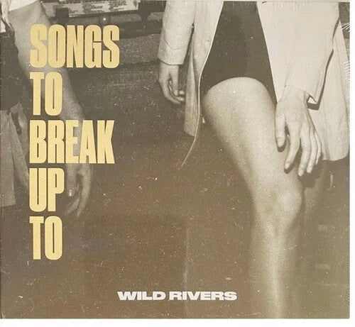 Wild Rivers - Songs to Break Up To [Clear White] [ Vinyl ]