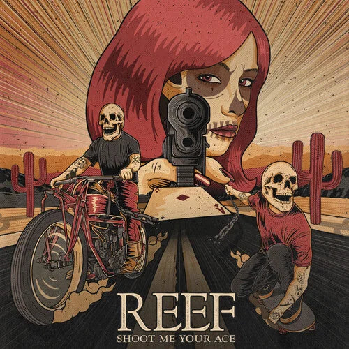 Reef - Shoot Me Your Ace [ Vinyl ]