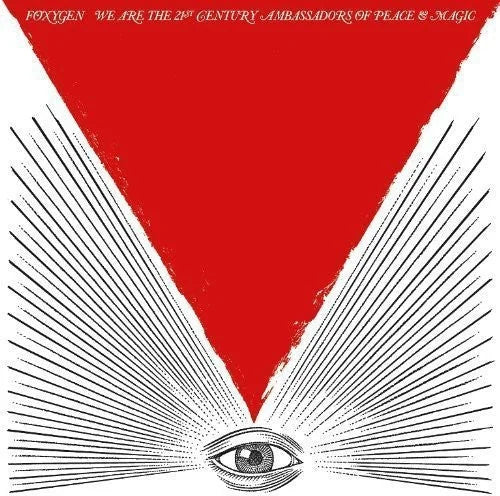 Foxygen - We Are The 21st Century Ambassadors Of Peace and Magic [ Vinyl ]