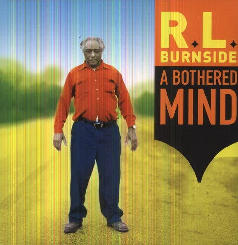 R.L. Burnside - A Bothered Mind [ Vinyl ]
