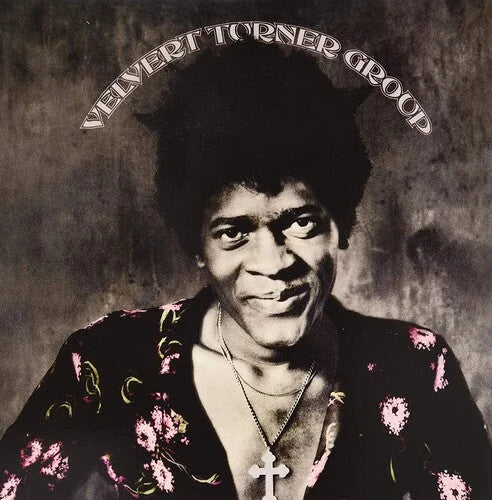 Velvert Turner Group - Velvert Turner Group [ Vinyl ]