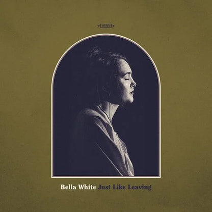 Bella White - Just Like Leaving [ Vinyl ]
