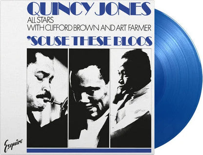Quincy Jones All Stars - 'Scuse These Bloos [Blue] [ Vinyl ]