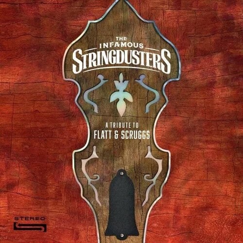 Infamous Stringdusters - A Tribute To Flatt & Scruggs [ Vinyl ]