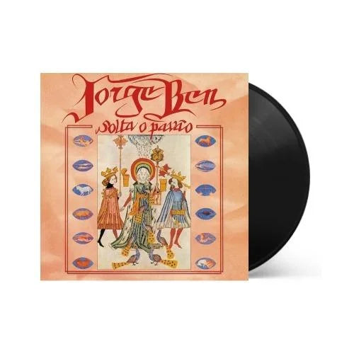 Jorge Ben - Solta O Pavão [ Vinyl ]
