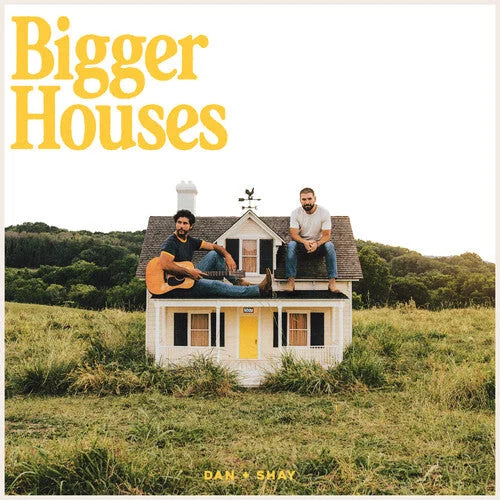 Dan + Shay - Bigger Houses [ Vinyl ]