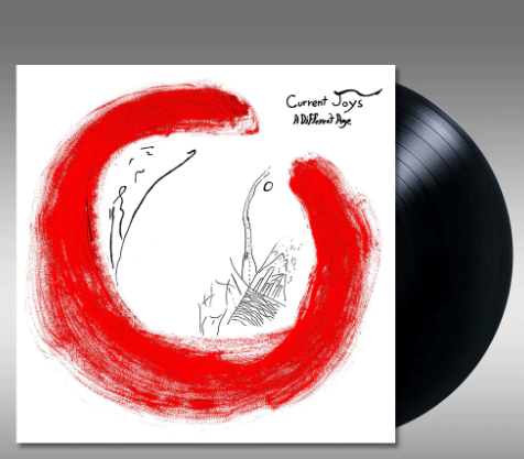 CURRENT JOYS - A Different Age Vinyl { vinyl }